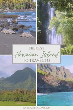 the best hawaiian island to travel to