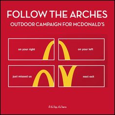 an advertisement for mcdonald's, with the words follow the arches on red background