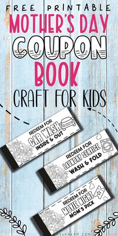 mother's day coupon book craft for kids with free printables on it