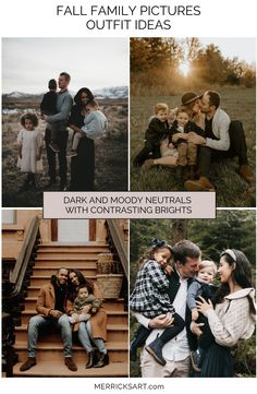 family pictures with text overlay that says fall family pictures, dark and moody neutrals