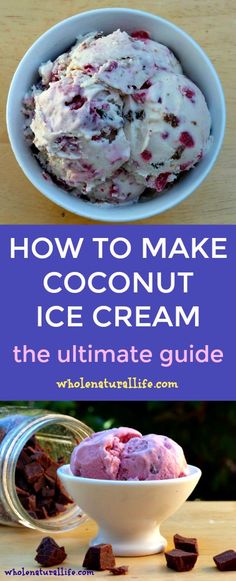 how to make coconut ice cream in the ultimate guide for beginners and experienceders