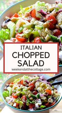 two bowls filled with salad and the words italian chopped salad