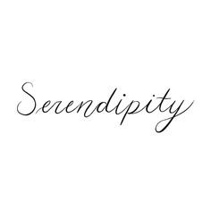 the word serendipity written in cursive writing on a white background