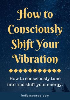 Raise Vibration, Vibrational Frequency, Psychic Development, Healing Frequencies, Vibrational Energy, Energy Work, Spirituality Energy, Subconscious Mind, Spiritual Journey