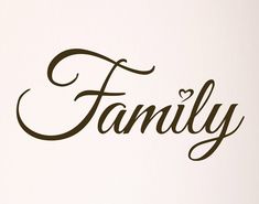 the word family written in cursive black ink