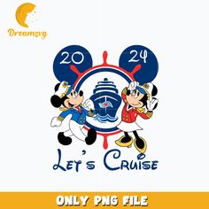 mickey mouse and minnie mouse with the words let's cruise only png file