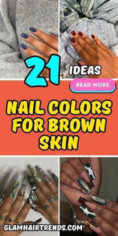 ☀️💅 Cool Summer Nail Ideas for Sunny Days! Nail Polish For Skin Tone, Nail For Brown Skin Color, Elegant Nails Brown Skin, Nail Paint For Indian Skin Tone, Nails On Olive Skin Tone, Nails On Darker Skin Tone, Nails Acrylic For Brown Skin, Nail Colour Dark Skin, Spring Nails For Brown Skin