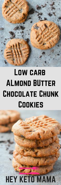 low carb almond butter chocolate chunk cookies stacked on top of each other with the words low carb almond butter chocolate chunk cookies below