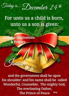 a christmas card with bells on it and the words, for unto us a child is born