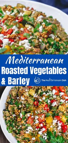 mediterranean roasted vegetables and barley salad on a white plate with blue text that reads mediterranean roasted vegetables and barley salad