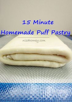 the homemade puff pastry is ready to be made into an appetizer or dessert