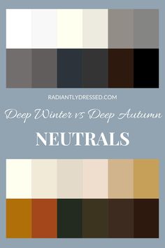 Unveil the secrets of Deep Winter vs. Deep Autumn: Delve into undertones to find your perfect match—cool blues and vivid purples for Dark Winter's icy contrast, or warm, earthy tones for Dark Autumn's rich warmth. Learn the magenta-rust test to distinguish your true season, enhancing natural beauty. Explore contrasts and neutrals, from stark blacks and whites of Winter to Autumn's creamy ivories. Discover your color season and transform your wardrobe with our comprehensive guide, blending ... Dark Neutral Fashion, Deep Autumn Vs True Autumn, Deep Autumn Neutrals Color Palettes, Dark Autumn Neutral Color Palette, Deep Winter Deep Autumn, Deep Autumn Vs Deep Winter, Dark Autumn Neutrals, Dark Winter Neutrals, Deep Winter Vs Deep Autumn