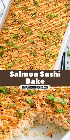 salmon sushi bake in a white casserole dish