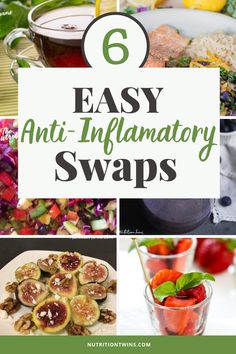 six easy anti - inflamatory swaps for the whole family to enjoy