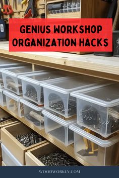 the words genius workshop organization hacks are overlaid with plastic bins