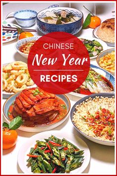 chinese new year's menu with various plates and bowls full of food on the table