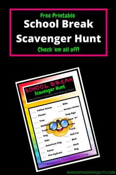 a school break scavenger hunt is shown