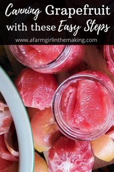 canning grapefruit with these easy steps