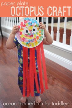 Toddler Approved!: Ocean Week {Playful Learning Activities for Kids} Paper Plate Octopus, Octopus Craft, Ocean Theme Crafts, Octopus Crafts, Water Kids, Playful Learning, Water Animals