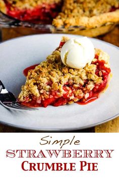 a slice of strawberry crumble pie on a plate