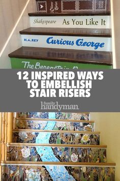 some books are stacked on top of each other and the words, 12 inspired ways to embellish stair risers