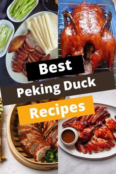 the best peking duck recipes and how to cook them