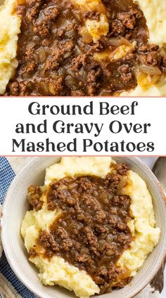 ground beef and gravy over mashed potatoes