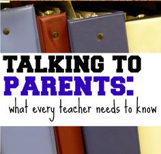 books with the title talking to parents, what every teacher needs to know about them