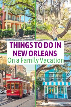 things to do in new orleans on a family vacation