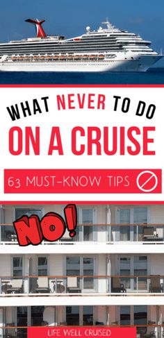 a cruise ship with the words what never to do on a cruise