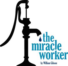 the cover of the book, the miracle worker by william gibson