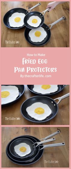 fried egg pan protectors are easy to make