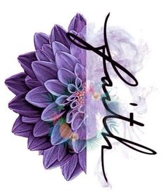 a purple flower with the word faith on it