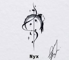 an ink drawing of a woman's head with birds on it and the word nyx written in cursive writing