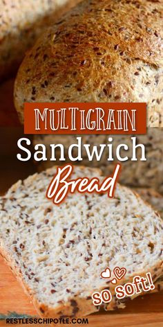 a close up of bread on a cutting board with the words mulligrain sandwich bread