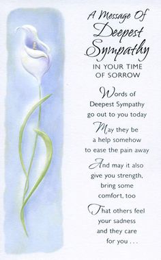 a poem written in white with an image of a flower and the words, a message of deepest sympathy