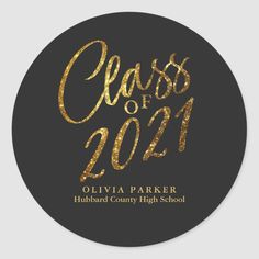 class of 2020 sticker with gold glitter on black round paper, which reads class of 2020