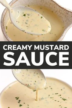 creamy mustard sauce in a white bowl with a ladle full of it and the title overlay reads creamy mustard sauce