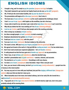 the english idioms are written in different languages and have been used to describe them