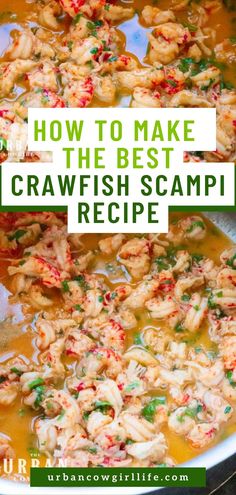 how to make the best crawfish scampi recipe in a pot with text overlay