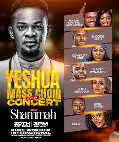 the poster for yeshaa mass choir concert featuring shanmah and other performers