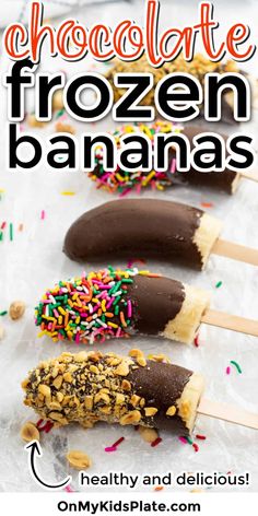 chocolate frozen banana pops with sprinkles on top and text overlay that reads, chocolate frozen bananas healthy and delicious