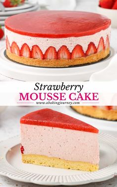 strawberry mousse cake on a white plate with strawberries in the background and text overlay that reads, strawberry mousse cake