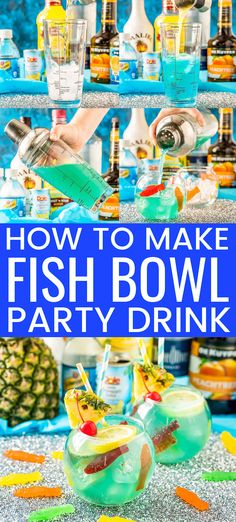 how to make fish bowl party drink