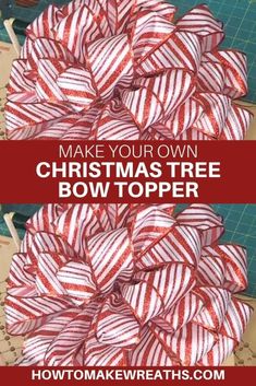 christmas tree bow topper made with red and white striped fabric