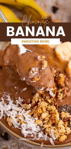 chocolate banana smoothie bowl on a plate with coconut and granola flakes in it