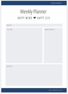 a printable weekly planner with the words happy mind happy life