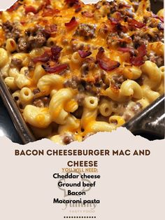 an advertisement for bacon cheese macaroni and cheese