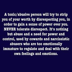 a poem written in white on a blue background with the words, toxic / abusive person will try to strip you of your worth by dispecting