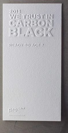 a white card with the words, we trust in carbon black ready to act?